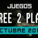 Lanzamientos Free-to-Play octubre 2017