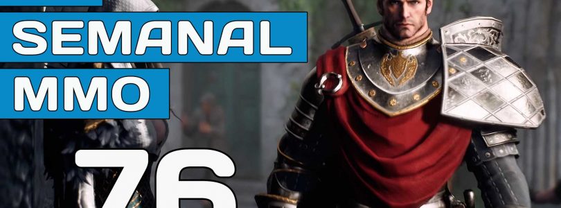 El Semanal MMO episodio 76 – Resumen de la semana en video