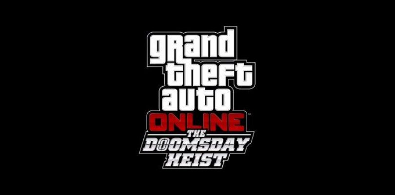 Doomsday Heist, es la 12ª actualización de contenido de GTA Online