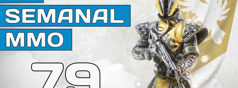 El Semanal MMO episodio 79 – Resumen de la semana en vídeo