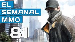 El Semanal MMO episodio 81- Resumen de la semana en vídeo