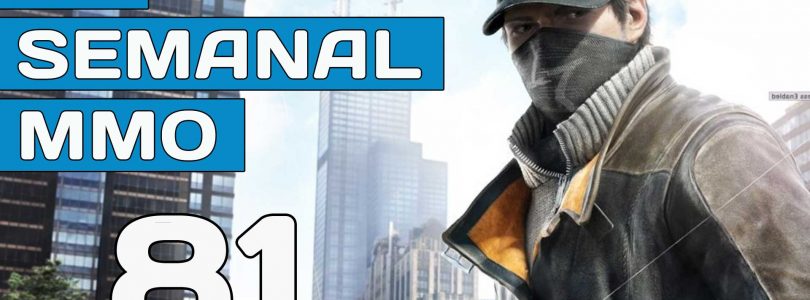 El Semanal MMO episodio 81- Resumen de la semana en vídeo