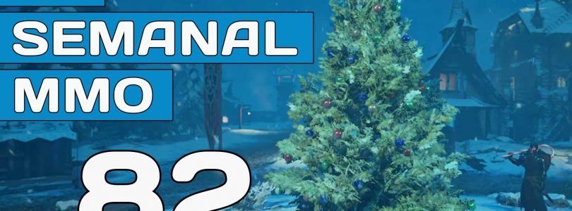 El Semanal MMO episodio 82 – Resumen de la semana en vídeo