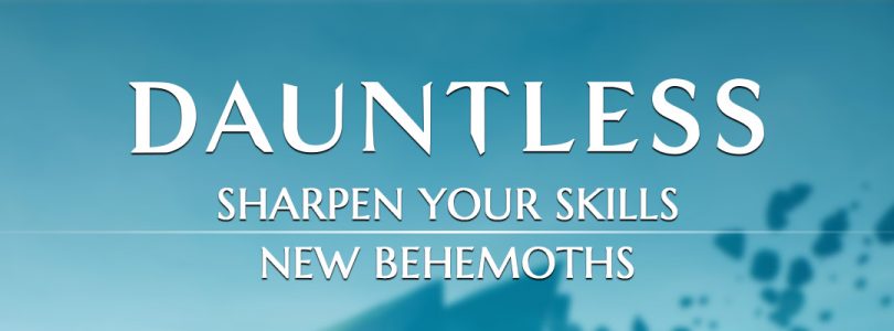 Todas las novedades de la actualización «Sharpen Your Skills» de Dauntless