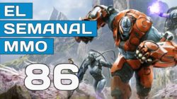 El Semanal MMO episodio 86 – Resumen de la semana en vídeo