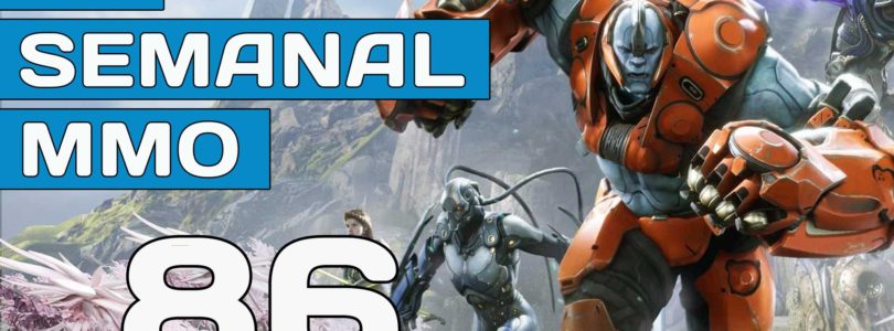 El Semanal MMO episodio 86 – Resumen de la semana en vídeo