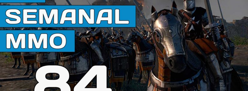 El Semanal MMO episodio 84 – Resumen de la semana en vídeo