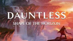 Dauntless nos cuenta cómo dan forma al futuro del juego