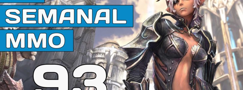 El Semanal MMO episodio 93 – Resumen de la semana en vídeo