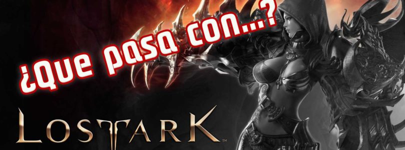 ¿Qué pasa con Lost Ark? Cuál es su estado actual y qué podemos esperar en el futuro