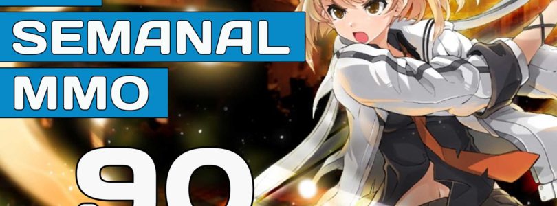 El Semanal MMO episodio 90 – Resumen de la semana en vídeo