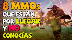 8 nuevos MMOs que están por venir y seguramente no conocías