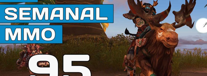 El Semanal MMO episodio 95 – Resumen de la semana en vídeo