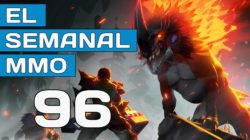 El Semanal MMO episodio 96 – Resumen de la semana en vídeo