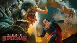 Daybreak anuncia el evento The Death of Superman: Part 1