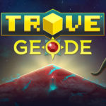Geode será el nuevo planeta de Trove