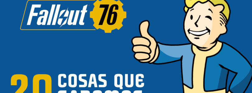Fallout 76 – 20 cosas que sabemos del juego