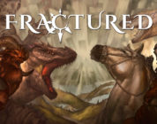 Todo el mundo está invitado a probar Fractured, un nuevo MMORPG, este próximo 28 de mayo