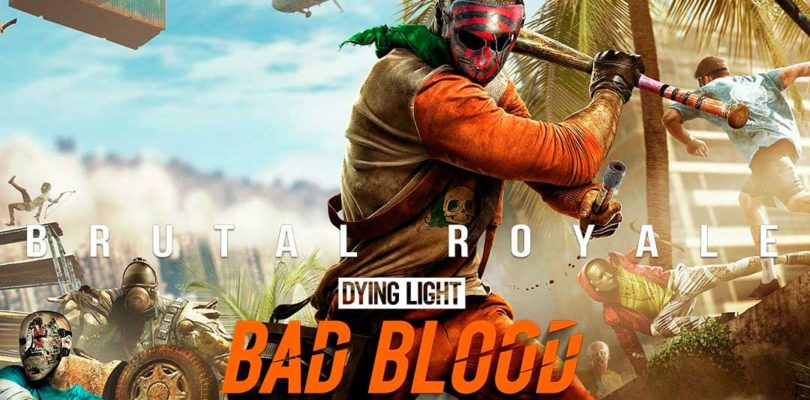 Gamescom 2018: Primeros gameplays de Dying Light: Bad Blood