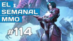 El Semanal MMO episodio 114 – Resumen de la semana en vídeo