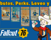 Fallout 76 – Cómo funcionan los atributos, perks, leveo y el PvP