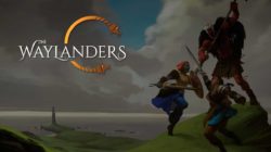 Gamescom 18 – The Waylanders es un nuevo RPG inspirado en Dragon Age: Origins