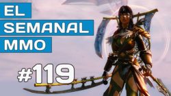 El Semanal MMO 119 – Resumen de la semana en vídeo