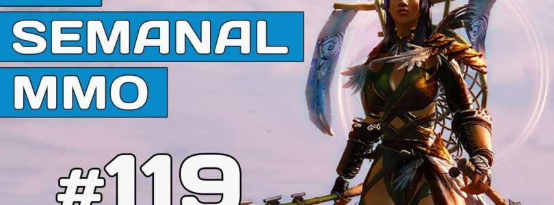 El Semanal MMO 119 – Resumen de la semana en vídeo