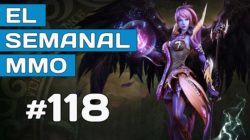 El Semanal MMO episodio 118 – Resumen de la semana en vídeo