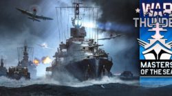 War Thunder lanza la versión de las Fuerzas Navales, Helicópteros y Xbox One con la actualización «Masters of the Sea»