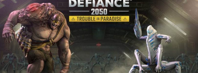 Defiance 2050 recibe la actualización Trobule in Paradise en PC y PlayStation 4
