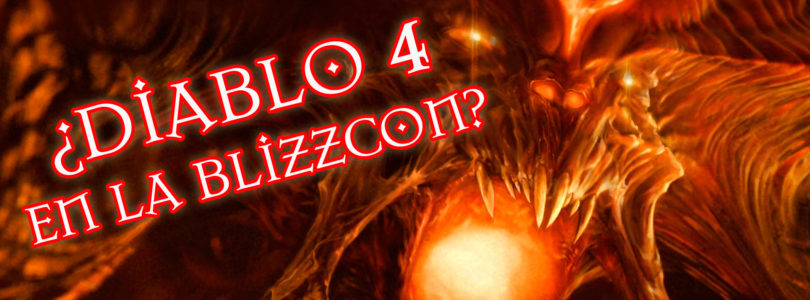 ¿Anunciaran Diablo 4 en la Blizzcon 2018? – Repasamos los rumores y que hay de cierto