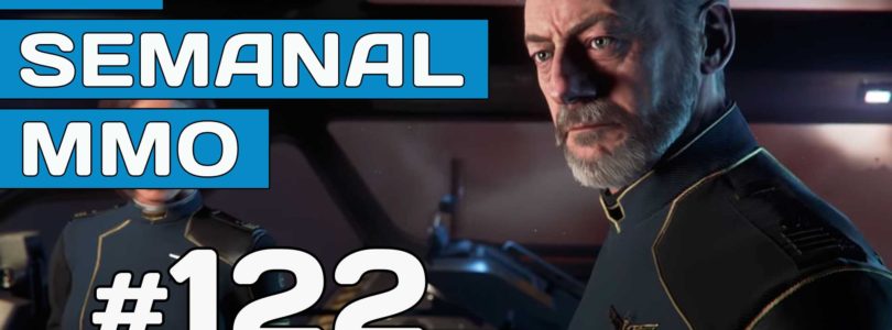 El Semanal MMO episodio 122 – Resumen de la semana en vídeo