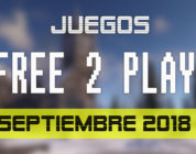 Lanzamientos Free-to-Play septiembre 2018
