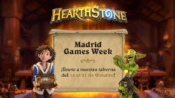 Hearthstone estará en la Madrid Games Week