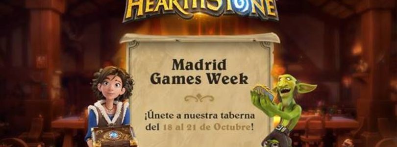 Hearthstone estará en la Madrid Games Week