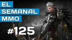 El Semanal MMO 125 – Resumen de la semana en vídeo