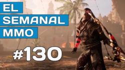 El Semanal MMO episodio 130 – Resumen de la semana en vídeo