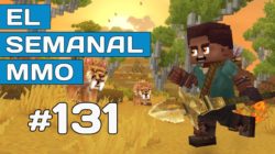 El Semanal MMO episodio 131 – Resumen de la semana en vídeo