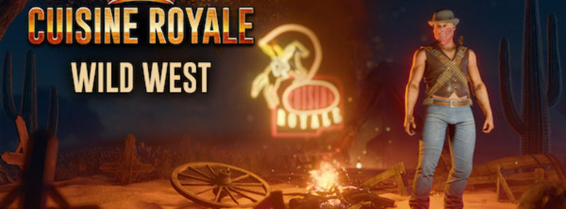 El Salvaje Oeste llega a Cuisine Royale