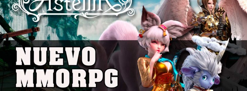 Astellia – Os cuento lo que sabemos de este nuevo MMORPG (Contenidos, fechas, modelo de negocio, …)