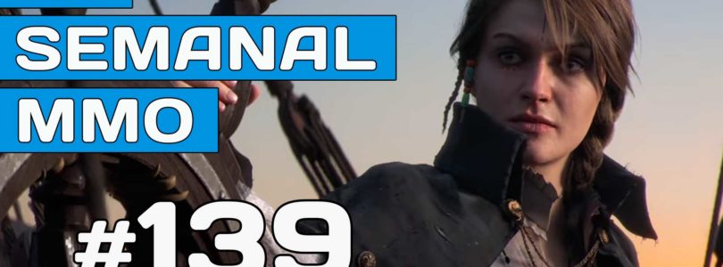 El Semanal MMO episodio 139 – Resumen de la semana en vídeo