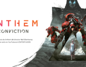 Anthem nos enseña un adelanto de su «película» Conviction