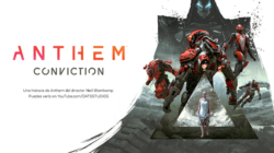 Anthem nos enseña un adelanto de su «película» Conviction