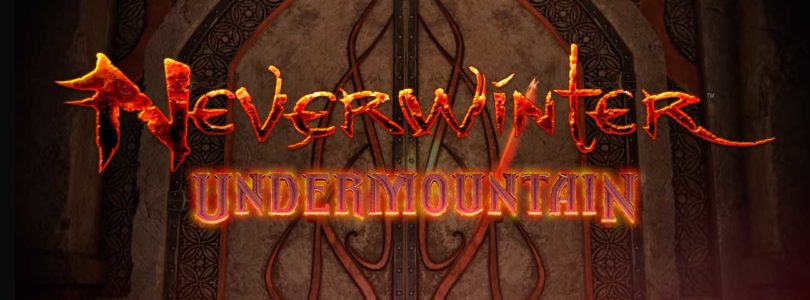 Neverwinter nos presenta Undermountain, su actualización más grandes hasta la fecha