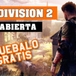 The Division 2 Beta Abierta – Todo lo que necesitas saber – Pruébalo gratis este fin de semana