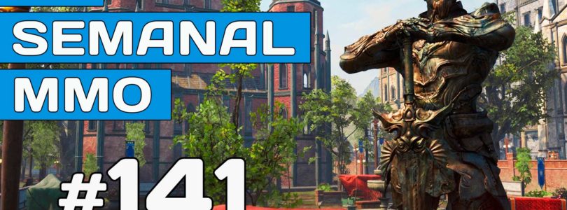 El Semanal MMO episodio 141 – Resumen de la semana en vídeo
