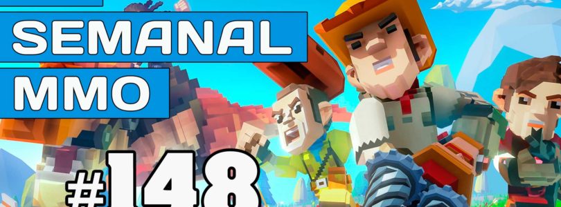 El Semanal MMO episodio 148 – Resumen de la semana en vídeo
