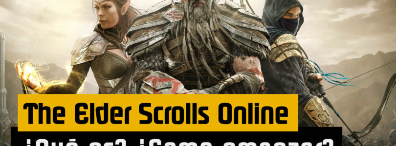 The Elder Scrolls Online ¿Qué es?¿Qué comprar? Contenido, DLCs…