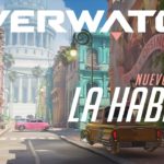 Llega el nuevo mapa La Habana a Overwatch
